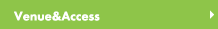 Venue&Access